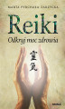 Okładka książki: Reiki. Odkryj moc zdrowia