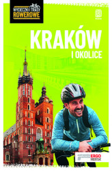 Okładka: Kraków i okolice. Wycieczki i trasy rowerowe