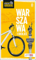 Okładka książki: Warszawa i okolice. Wycieczki i trasy rowerowe