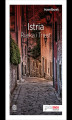 Okładka książki: Istria. Rijeka i Triest. Travelbook. Wydanie 1