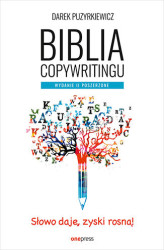 Okładka: Biblia copywritingu. Wydanie II poszerzone