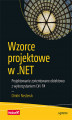 Okładka książki: Wzorce projektowe w .NET. Projektowanie zorientowane obiektowo z wykorzystaniem C# i F#
