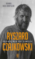 Okładka książki: Ryszard Czajkowski. Podróżnik od zawsze