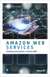 Okładka: Amazon Web Services. Podstawy korzystania z chmury AWS