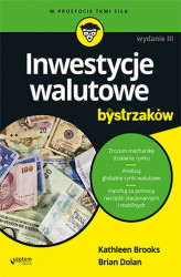 Okładka: Inwestycje walutowe dla bystrzaków. Wydanie III