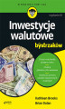 Okładka książki: Inwestycje walutowe dla bystrzaków. Wydanie III