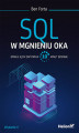 Okładka książki: SQL w mgnieniu oka. Opanuj język zapytań w 10 minut dziennie. Wydanie V