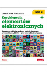 Okładka: Encyklopedia elementów elektronicznych. Tom 2. Tyrystory, układy scalone, układy logiczne, wyświetlacze, LED-y i przetworniki akustyczne