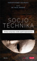 Okładka książki: Socjotechnika. Metody manipulacji i ludzki aspekt bezpieczeństwa