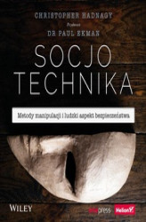 Okładka: Socjotechnika. Metody manipulacji i ludzki aspekt bezpieczeństwa