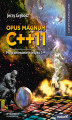 Okładka książki: Opus magnum C++ 11. Programowanie w języku C++. Wydanie II poprawione (komplet)