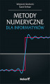 Okładka książki: Metody numeryczne dla informatyków