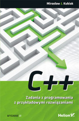 Okładka: C++. Zadania z programowania z przykładowymi rozwiązaniami. Wydanie III