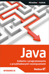 Okładka: Java. Zadania z programowania z przykładowymi rozwiązaniami. Wydanie III