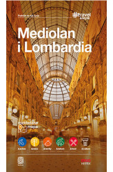 Okładka: Mediolan i Lombardia. #Travel&Style. Wydanie 1