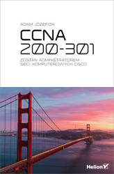 Okładka: CCNA 200-301. Zostań administratorem sieci komputerowych Cisco