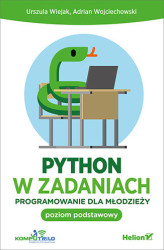 Okładka: Python w zadaniach. Programowanie dla młodzieży. Poziom podstawowy