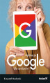 Okładka książki: Aplikacje Google dla seniorów