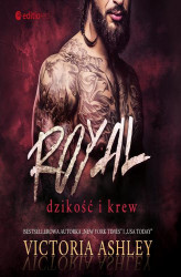 Okładka: Royal. Dzikość i krew. Savage &amp; Ink #1