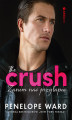Okładka książki: The Crush. Zanim nas przyłapią