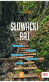 Okładka książki: Słowacki Raj. trek&travel. Wydanie 1