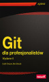 Okładka książki: Git dla profesjonalistów. Wydanie II