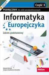 Okładka: Informatyka Europejczyka. Podręcznik dla szkół ponadpodstawowych. Zakres podstawowy. Część 3