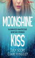 Okładka książki: Moonshine Kiss. Tajemnicze miasteczko Bootleg Springs
