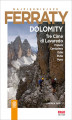 Okładka książki: Najpiękniejsze Ferraty. Dolomity.Tre Cime di Lavaredo, Popera, Conturines, Odle, Putia, Puez