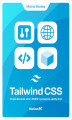 Okładka książki: Tailwind CSS. Projektowanie stron WWW i podejście utility-first