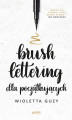 Okładka książki: Brush lettering dla początkujących