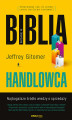 Okładka książki: Biblia handlowca. Najbogatsze źródło wiedzy o sprzedaży. Wydanie III