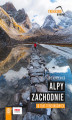Okładka książki: Alpy Zachodnie. 30 wielodniowych tras trekkingowych