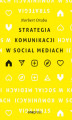 Okładka książki: Strategia komunikacji w social mediach