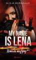 Okładka książki: My name is Lena. Romans mafijny