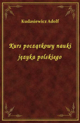 Okładka: Kurs początkowy nauki języka polskiego