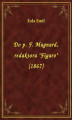 Okładka książki: Do p. F. Magnard, redaktora \