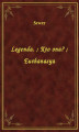 Okładka książki: Legenda.. Kto ona?. Euthanasya