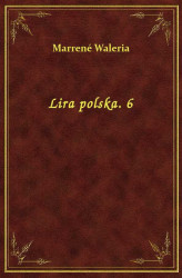 Okładka: Lira polska. 6