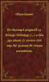 Okładka książki: Do złączonych przyjaciół s.p. Aloizego Felińskiego [...] w dniu jego imienin 21 czerwca 1820 roku JW. Gustawa Hr. Olizara przemówienie.