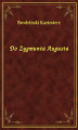 Okładka książki: Do Zygmunta Augusta