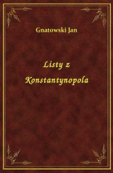 Okładka: Listy z Konstantynopola
