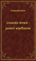 Okładka książki: Litwackie mrowie : powieść współczesna