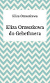 Okładka książki: Eliza Orzeszkowa Do Gebethnera