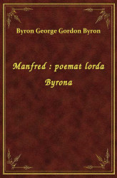 Okładka: Manfred : poemat lorda Byrona