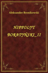 Okładka: Hippolyt Boratyński II