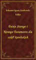 Okładka książki: Dzieje Starego i Nowego Testamentu dla szkół katolickich