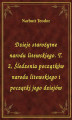 Okładka książki: Dzieje starożytne narodu litewskiego. T. 2, Śledzenia początków narodu litewskiego i początki jego dziejów