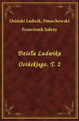 Okładka: Dzieła Ludwika Osińskiego. T. 2