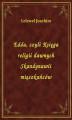 Okładka książki: Edda, czyli Księga religii dawnych Skandynawii mięszkańców